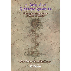 El Manual del Guerrero Kundalini, Tomo 1 (3a ED)